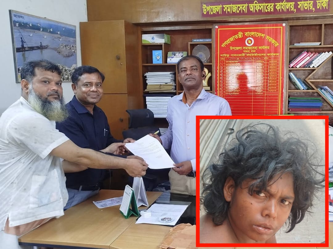 সাভারে সাংবাদিকের মানবিক উদ্যোগে আশ্রয় পেলেন অজ্ঞাত নারী